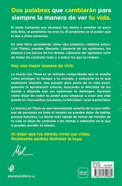 La Teoría / Let Them. La Clave Está En Soltar: El Método Que Te Puede Cambiar La Vida Y del Que Millones de Personas No Dejan de Hablar by Mel Robbins