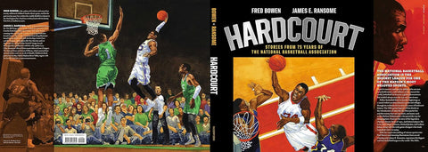 Hardcourt: Stories from 75 Years of the National Basketball Association by Fred Bowen, James E. Ransome (Illustrator)