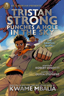 Punches a Hole in the Sky, The Graphic Novel by Kwame Mbalia (Author), Olivia Stephens (Illustrator)