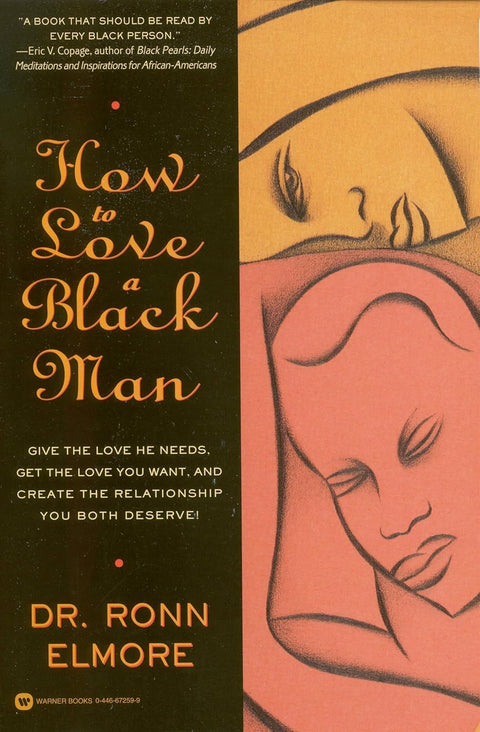 How to Love a Black Man by Dr. Ronn Elmore
