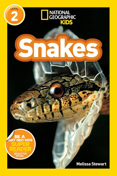 Snakes (Part of: National Geographic Readers- 49 books) by Melissa Stewart