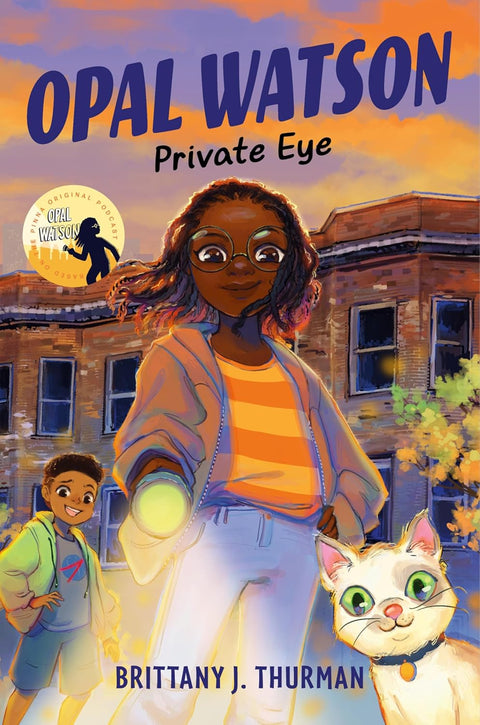 Opal Watson: Private Eye by Brittany J. Thurman
