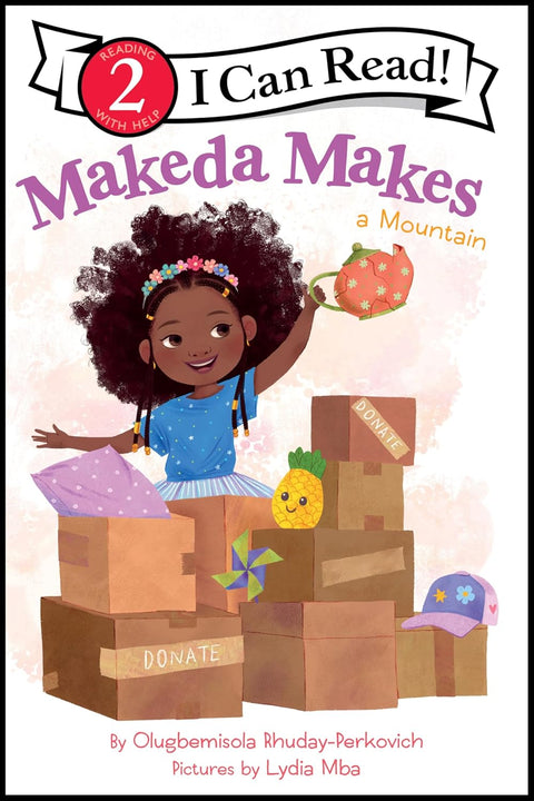 Makeda Makes a Mountain by Olugbemisola Rhuday-Perkovich, Lydia Mba (Illustrator)