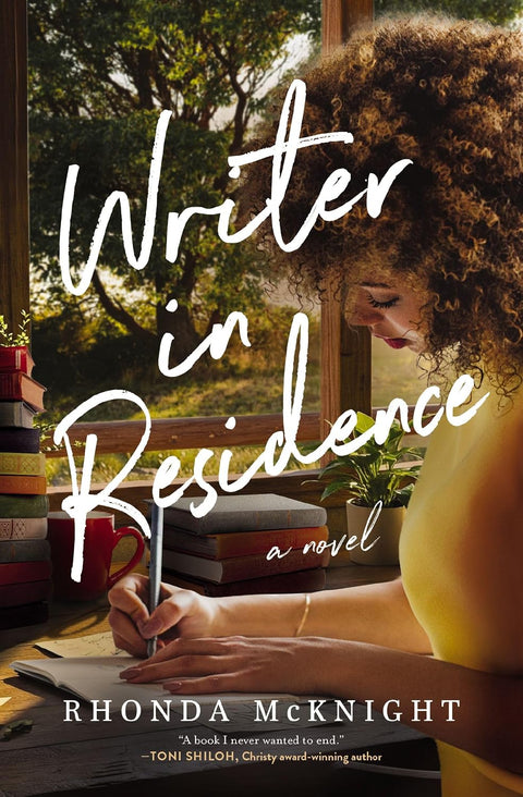 *PRE-ORDER (9/8 RELEASE)* Writer in Residence: A Novel by Rhonda McKnight