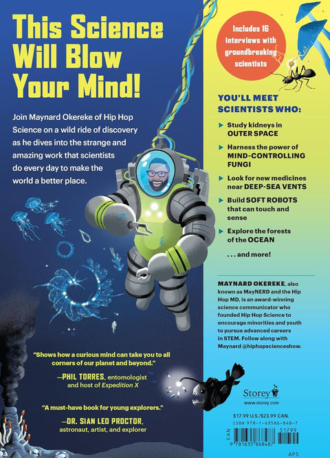 Zombie Spiders And Asteroid Blasters: 16 Incredible Ways That Scientists Are Changing The World by Maynard Okereke