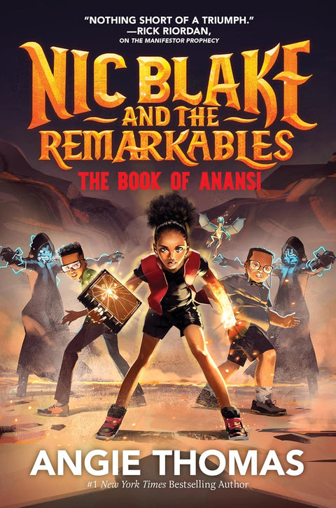 Nic Blake and the Remarkables: The Book of Anansi (Nic Blake and the Remarkables #2) by Angie Thomas