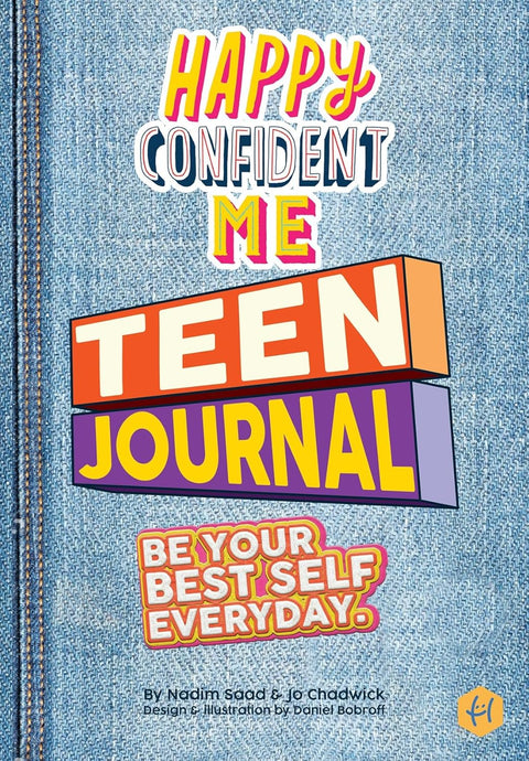 Happy Confident Me Teen Journal by Nadim Saad, Jo Chadwick
