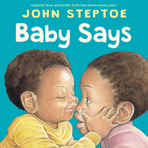 Baby Says by John Steptoe