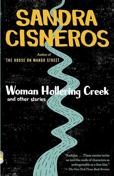 Woman Hollering Creek: And Other Stories by Sandra Cisneros (Paperback)