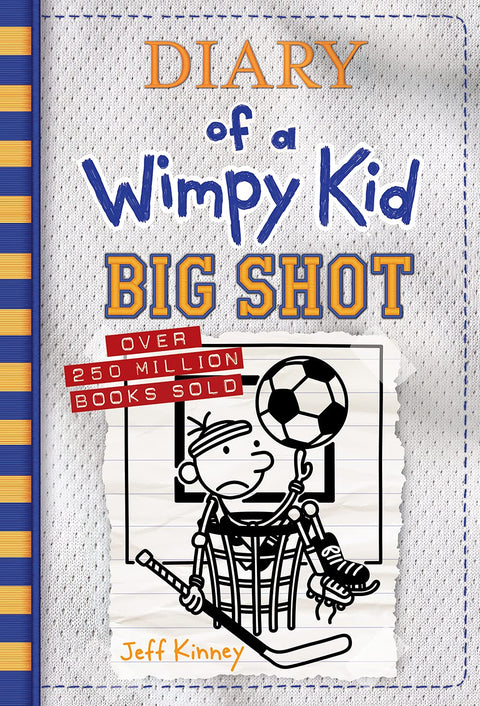 Big Shot (Diary of a Wimpy Kid #16) by Jeff Kinney