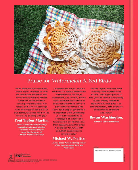 Watermelon and Red Birds: A Cookbook for Juneteenth and Black Celebrations by Nicole A. Taylor (Author)