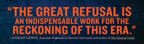The Great Refusal: A New Vision of Resistance by Casey Gerald