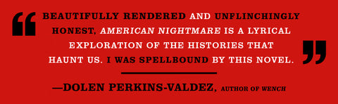 American Nightmare: A Novel by Kelly McWilliams