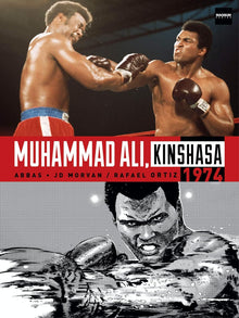 Muhammad Ali, Kinshasa 1974 by Jean-David Morvan