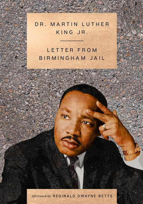 Letter from Birmingham Jail by Martin Luther King Jr.