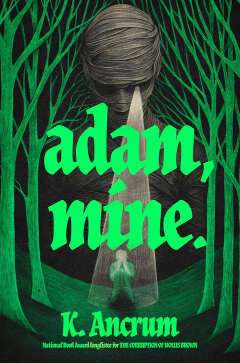 *PRE-ORDER (9/8 RELEASE)* Adam, Mine. By K. Ancrum