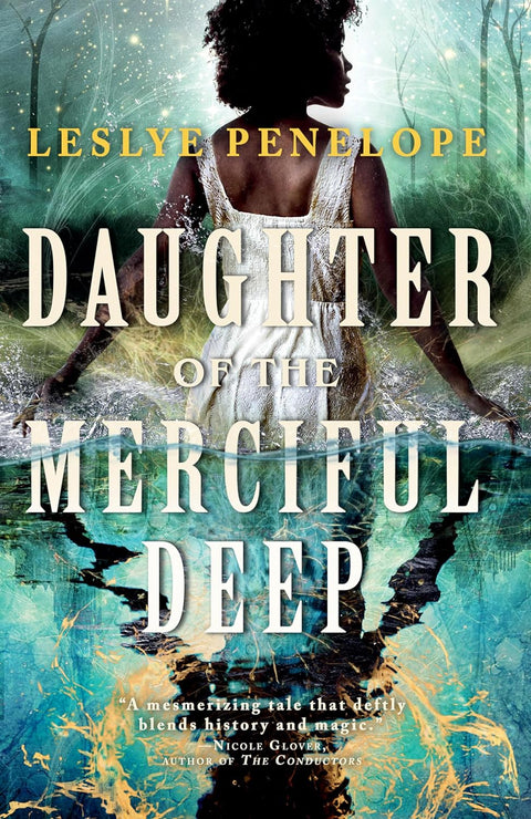 Daughter of the Merciful Deep by Leslye Penelope