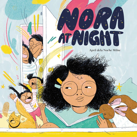 *PRE-ORDER (9/1 RELEASE)* Nora at Night by April dela Noche Milne