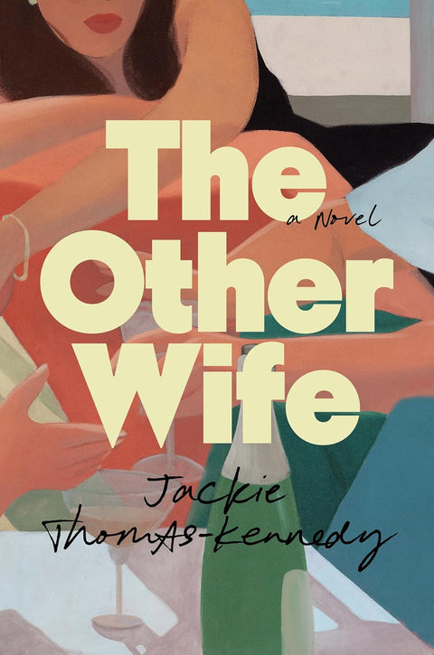 The Other Wife: A Novel by Jackie Thomas-Kennedy