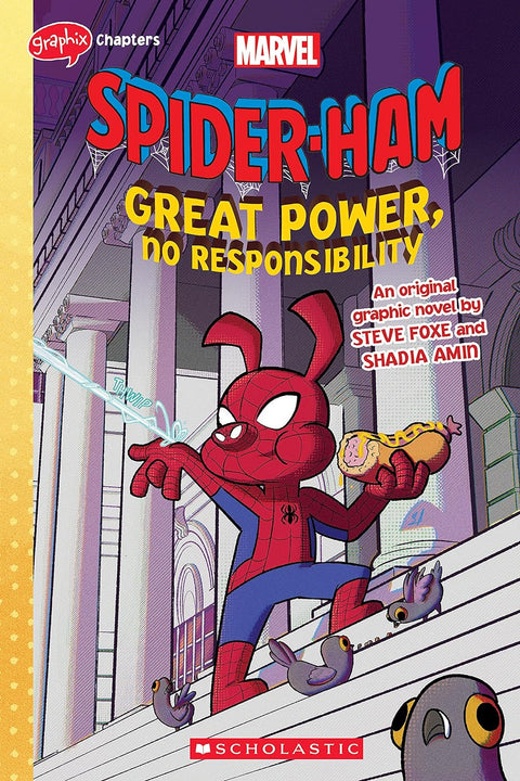 Great Power, No Responsibility by Steve Foxe (Author), Shadia Amin (Illustrator)