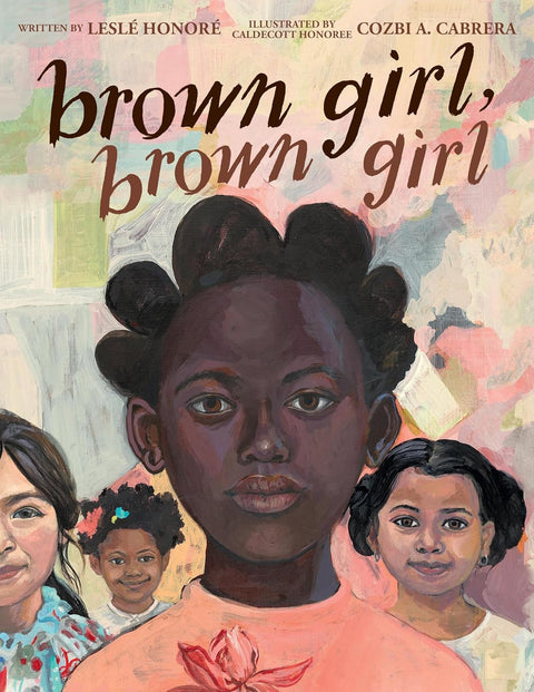 -Pre-Order 11/19- Brown Girl, Brown Girl by Leslé Honoré