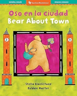 Bear About Town (Bilingual Spanish & English)