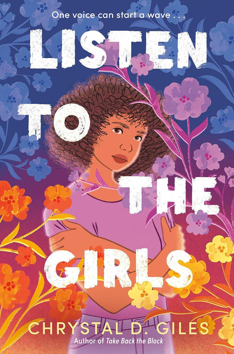 *PRE-ORDER (5/5/26 RELEASE)* Listen To The Girls by Chrystal D. Giles