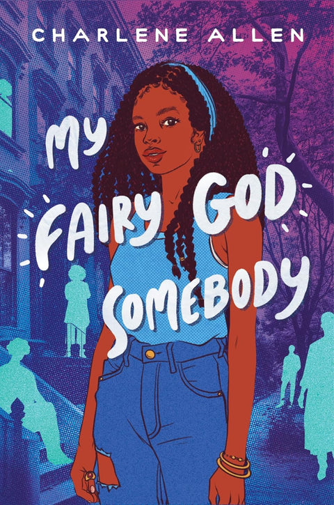 -Pre-Order 12/03- My Fairy God Somebody by Charlene Allen