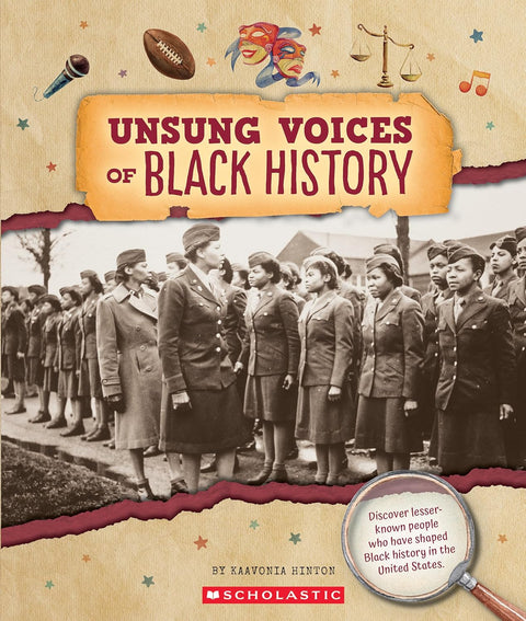 Unsung Voices of Black History by KaaVonia Hinton