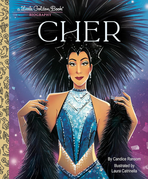 Cher: (Part of: Little Golden Book Biographies- 21 books) by Candice Ransom (Author), Laura Catrinella (Illustrator)