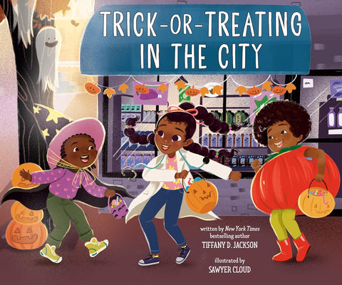 Trick-or-Treating in the City by Tiffany D. Jackson (Author), Sawyer Cloud (Illustrator)