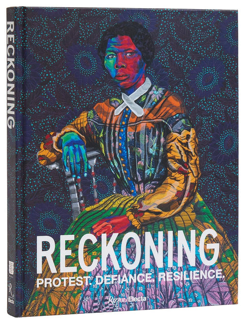 Reckoning: Protest. Defiance. Resilience. by Michelle D. Commander (Editor)