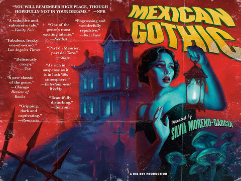 Mexican Gothic by Silvia Moreno-Garcia