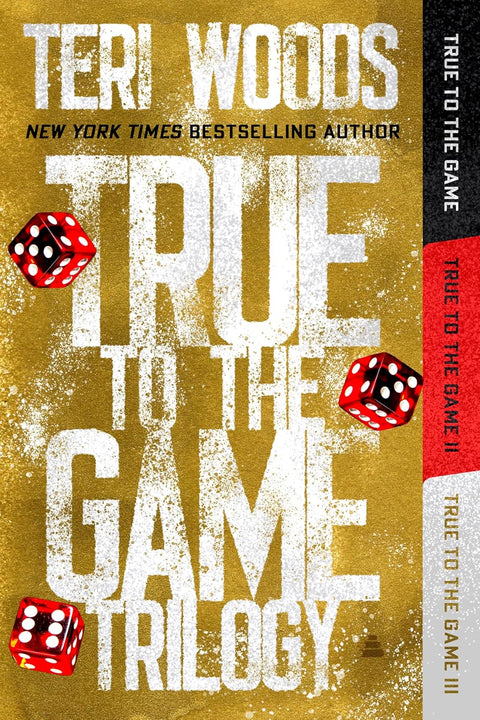*PRE-ORDER (FEB. 17 RELEASE)* True to the Game Trilogy Omnibus by Teri Woods