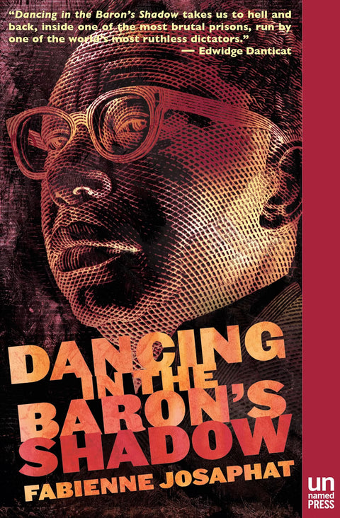 Dancing in the Baron’s Shadow by Fabienne Josaphat