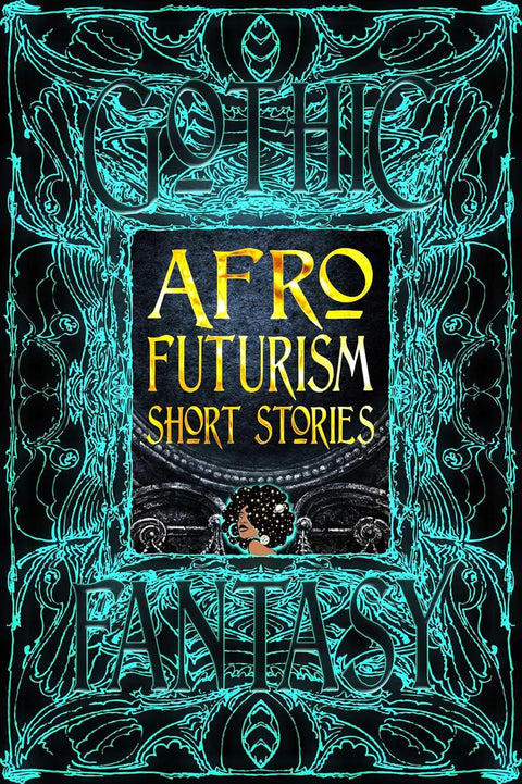 Afrofuturism Short Stories (Gothic Fantasy) by Isis Asare