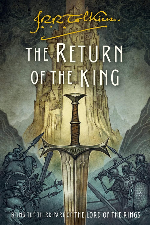The Return of the King: Being the Third Part of The Lord of the Rings by J.R.R. Tolkien