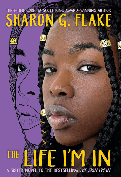 The Life I'm In by Sharon G. Flake