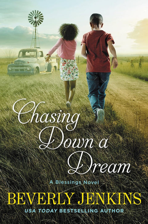 Chasing Down a Dream: A Blessings Novel by Beverly Jenkins