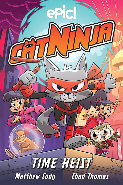 Cat Ninja: Time Heist by Matthew Cody, Chad Thomas (Illustrator) (Cat Ninja, 2)