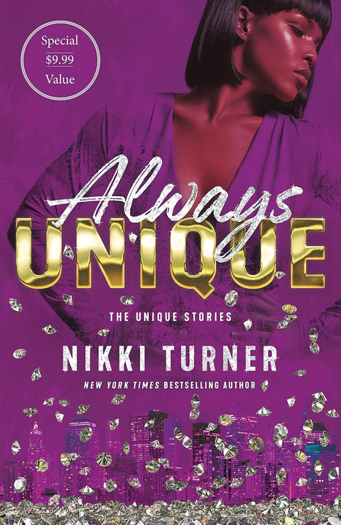 Always Unique: The Unique Stories by Nikki Turner
