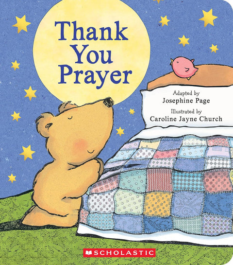 Thank You Prayer by Josephine Page (Author), Caroline Jayne Church (Illustrator)