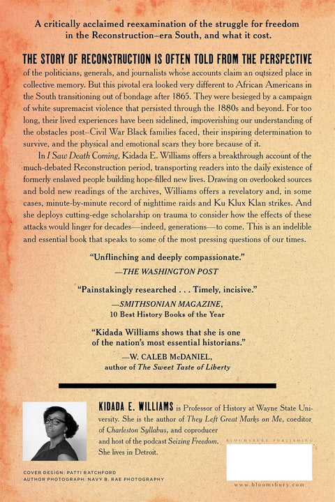 I Saw Death Coming: A History of Terror and Survival in the War Against Reconstruction by Kidada E. Williams