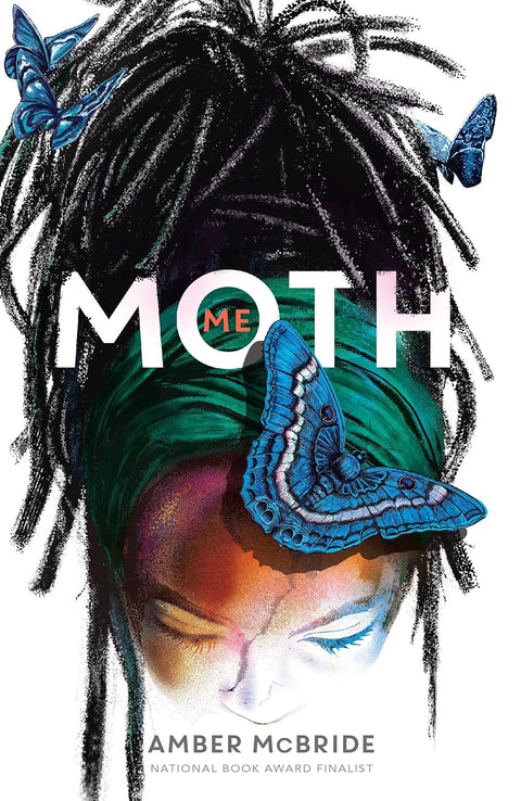 Me (Moth) by Amber Mcbride