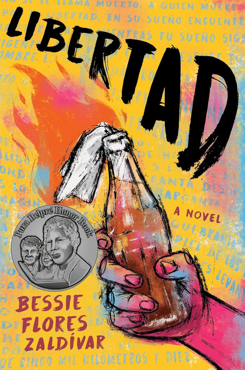 Libertad: A Novel by Bessie Flores Zaldívar