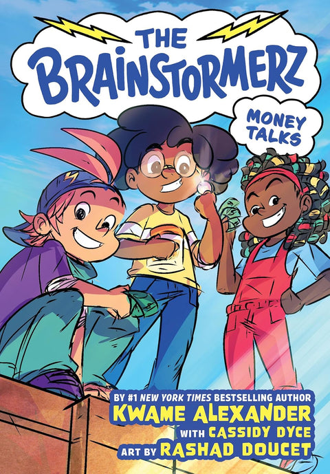 *PRE-ORDER (5/5/26 RELEASE)* The Brainstormerz: Money Talks (A Graphic Novel) by Kwame Alexander, Cassidy Dyce, Rashad Doucet (Illustrator)