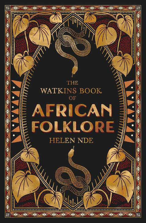 The Watkins Book of African Folklore by Helen Nde