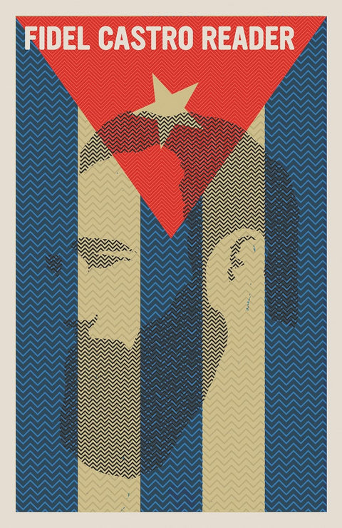 Fidel Castro Reader by Fidel Castro