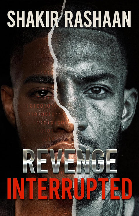 Revenge Interrupted by Shakir Rashaan