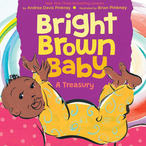 Bright Brown Baby by Andrea Davis Pinkney (Author), Brian Pinkney (Illustrator)